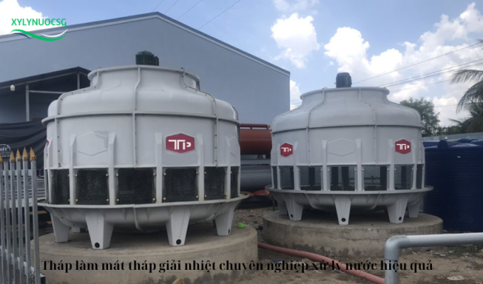 Tháp làm mát tháp giải nhiệt chuyên nghiệp xử lý nước hiệu quả